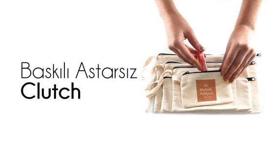 Baskılı Astarsız  Clutch
