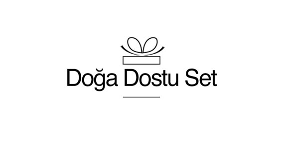 Doğa Dostu Set