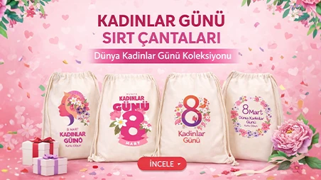 Kadınlar Günü Sırt Çantası - istepromosyon.com