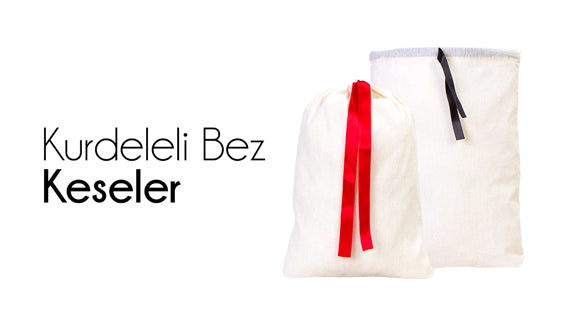 Kurdeleli Bez Keseler