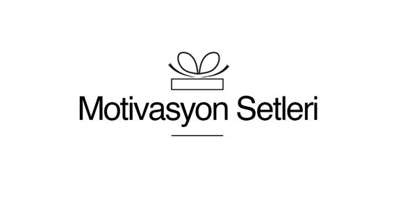 Motivasyon Setleri