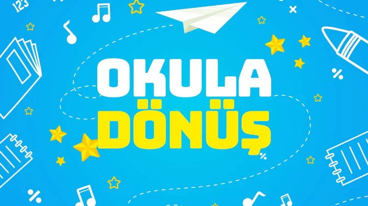 Okula Dönüş Ürünleri