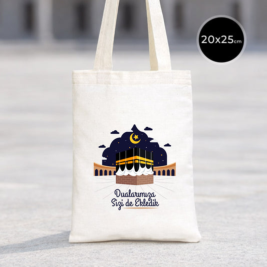 20x25 cm Sizlere Kabe-i Muazzama’dan Sevgi ve Selam Getirdik | Hac ve Umre Hediyelik Ham Bez Çanta