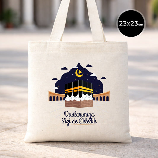 23x23 cm Sizlere Kabe-i Muazzama’dan Sevgi ve Selam Getirdik | Hac ve Umre Hediyelik Ham Bez Çanta