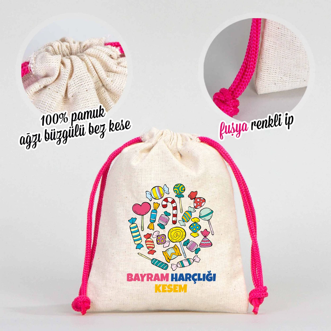 %100 pamuk, ağız büzgülü, fuşya renk ipli bayram harçlık kesesi; renkli şeker illüstrasyonlu çocuklara özel tasarım