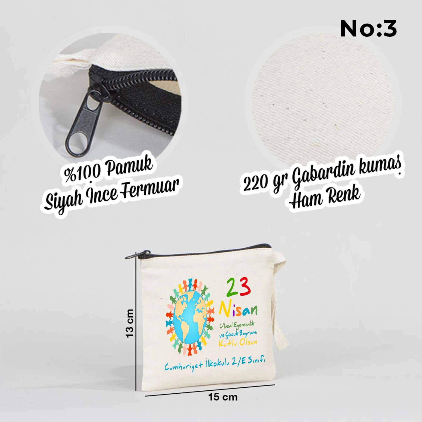 23 Nisan temalı 15x13 cm fermuarlı bez kalemlik üzerinde “23 Nisan Kutlu Olsun” yazısı, balonlu iki çocuk illüstrasyonu ve okul - sınıf özelleştirilebilir alan.