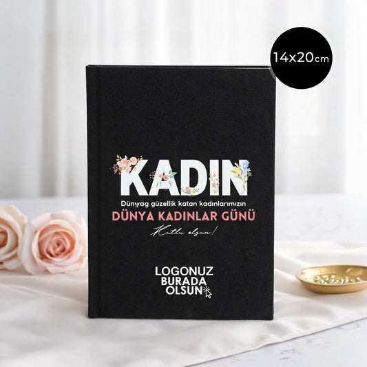Siyah Kanvas Defter 14x20 cm - Kadınlar Günü Temalı - Logo Baskılı Toptan Hediye