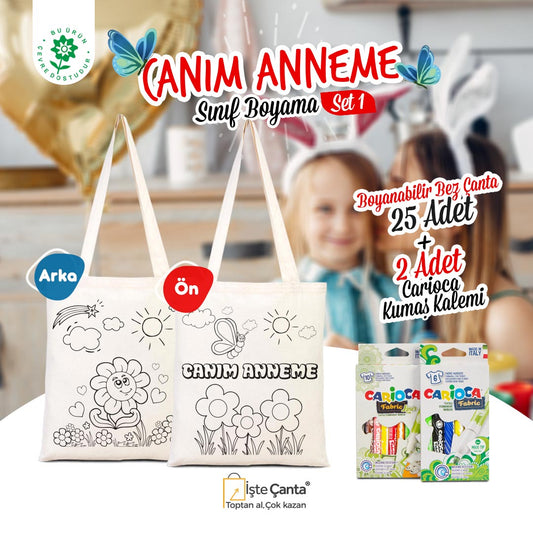 Canım Anneme Boyama Seti - 25 Adet Boyanabilir Çanta / 2 Adet Kumaş Boya Kalemi